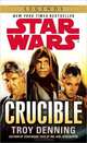 Star Wars: Crucible, Troy Denning 