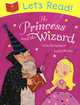 The Princess and the Wizard, Julia Donaldson 