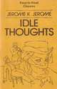 Idle Thoughts, Jerome K. Jerome 