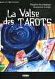 La Valse des Tarots (+ CD), Regine Boutegege, Susanna Longo 
