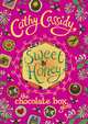 The Chocolate Box Girls: Sweet Honey, Cathy Cassidy 