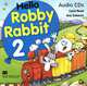 Hello Robby Rabbit 2: Class Audio CD (аудиокурс на 2 CD), Carol Read, Ana Soberon 