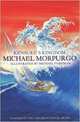 Michael Morpurgo Kensuke's Kingdom, Morpurgo Michael 