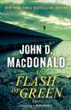 A Flash of Green, John D. MacDonald 
