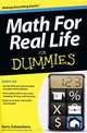 Math for Real Life for Dummies, Barry Schoenborn 