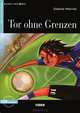 Tor ohne Grenzen: Nivel segundo A2 ( + CD), Sabine Werner 