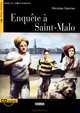 Enquete a Saint-Malo: Niveau Trois B1 ( + CD), Nicolas Gerrier 
