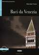 Baci da Venezia: Livello Due B1 ( + CD), Daniela Folco 