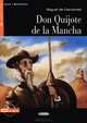 Don Quijote de la Mancha: Nivel cuarto B2 ( + CD), Miguel de Cervantes 