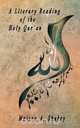A Literary Reading of the Holy Qur