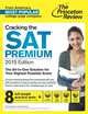 Cracking the SAT Premium 2015, Princeton Review 