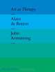 Art as Therapy, Alain de Botton, John Armstrong 