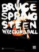 Bruce Springsteen -- Wrecking Ball: Authentic Guitar TAB, Bruce Springsteen 