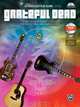 Ultimate Easy Guitar Play-Along -- Grateful Dead: Songs from the Golden Road: 8 Classics from American Beauty and Workingman