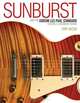 Sunburst: How the Gibson Les Paul Standard Became a Legendary Guitar, Tony Bacon 