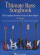The Ultimate Bass Songbook - the Complete Resource for Every Bass Player!, Hal Leonard Corp. 