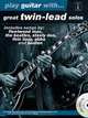 Play Guitar with Great Twin-Lead Solos (Book/CD), Hal Leonard Corp. 