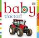 Baby Tractor!, 