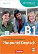 Pluspunkt Deutsch - Aktuelle Ausgabe: B1: Gesamtband - Arbeitsbuch mit Lösungen (+ CD-ROM), Schote Joachim 