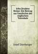 John Drydens Reime: Ein Beitrag zur Geschichte der englischen Tonvokale, Josef Dierberger 