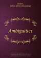Ambiguities, John L. Kraber 