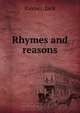 Rhymes and reasons, Jack Rayner 