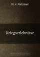 Kriegserlebnisse, H.v. Natzmer 