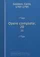 Opere complete;, Carlo Goldoni 