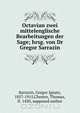 Octavian zwei mittelenglische Bearbeitungen der Sage; hrsg. von Dr Gregor Sarrazin, Gregor Ignatz Sarrazin 