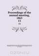 Proceedings of the annual meeting, 1865, 