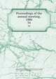 Proceedings of the annual meeting, 1886, 