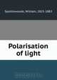 Polarisation of light, William Spottiswoode 