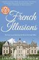 French Illusions, Linda Kovic-Skow 