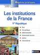 Les institutions de la France, B. de Gunten, A. Martin, M. Niogret 