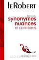Dictionnaire des synonymes nuances et contraires, 