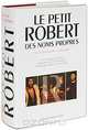 Le Petit Robert: Des noms propres: Dictionaire Illustre, 