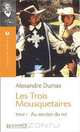 Les Trois Mousquetaires: Tome 1 (Larousse Lectures Faciles), Alexandre Dumas 