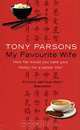 My Favourite Wife, Tony Parsons 