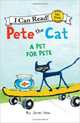 Pete the Cat: A Pet for Pete, Dean James 