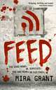 Feed, Mira Grant 