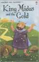 Usborne First Reading: Level 1. King Midas and the Gold, Frith Alex 