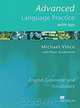 Advanced Language Practice: With Key: English Grammar and Vocabulary, Michael Vince, Peter Sunderland 