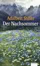Der Nachsommer, Adalbert Stifter 