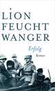 Erfolg, Lion Feuchtwanger 