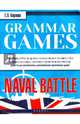 Грамматические игры для изучения английского языка. Морской бой / Grammar Games: Naval Battle, Карлова Евгения Леонидовна 