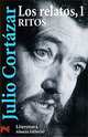 Los relatos, 1: Ritos, Julio Cortazar 