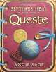 Septimus Heap: Book 4: Queste, Angie Sage 