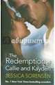 The Redemption of Callie and Kayden, Sorensen Jessica 