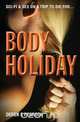 Body Holiday, Derek Pearson 