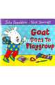 Goat Goes to Playgroup, Donaldson Julia 